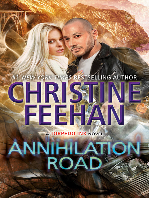 Title details for Annihilation Road by Christine Feehan - Wait list